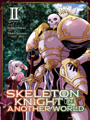 cover image of Skeleton Knight in Another World (Manga), Volume 2